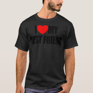 Ich Liebe meine besten Freunde am Herzen Freunde i T-Shirt
