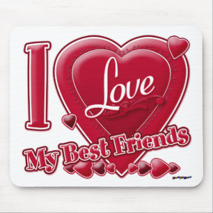 Ich liebe meine besten Freunde rote - Herz Mousepad