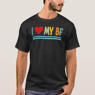 Ich Liebe meine BF-Paar-Freund-Wertschätzung T-Shirt
