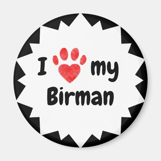 Ich Liebe meine Birman Cat Magnet (Vorne)