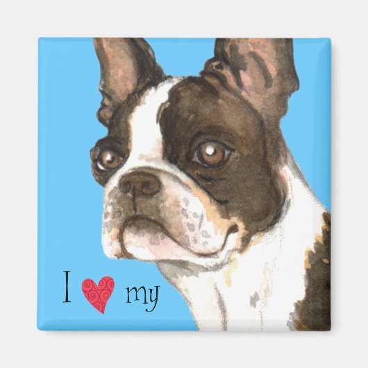 Ich Liebe meine Boston Terrier Magnet (Vorne)