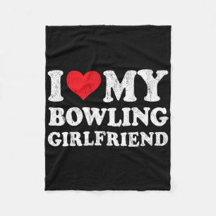 Ich Liebe meine Bowling Girlfriend Funny Boyfriend Fleecedecke