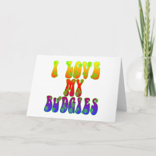 Ich Liebe meine Budgien Karte
