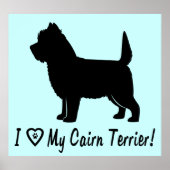 Ich Liebe meine Cairn Terrier Poster (Vorne)