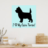 Ich Liebe meine Cairn Terrier Poster (Küche)