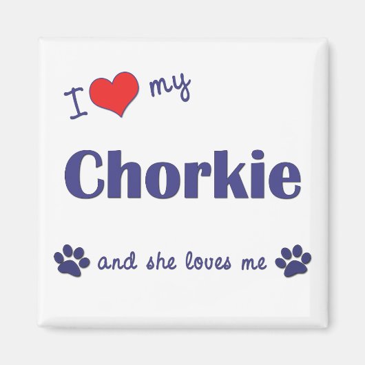 Ich Liebe meine Chorkie (Weiblicher Hund) Magnet (Vorne)