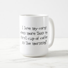 Ich Liebe meine Corgi-Tasse Kaffeetasse