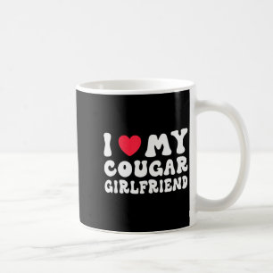 Ich liebe meine Cougar Freundin Herz Freundin Lust Kaffeetasse