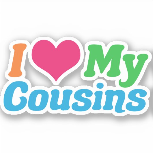 Ich Liebe meine Cousins Aufkleber (Vorderseite)