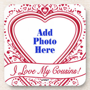 Ich Liebe meine Cousins! Foto Red Hearts Untersetzer