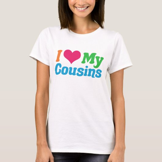 Ich Liebe meine Cousins T-Shirt (Vorderseite)