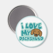 Ich Liebe meine Dackel Magnet (Vorderseite/Rückseite)
