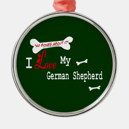 Ich Liebe meine deutsche Schäferin Ornament Aus Metall (Vorne)