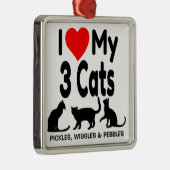 Ich Liebe meine drei Katzen Silbernes Ornament (Rechts)