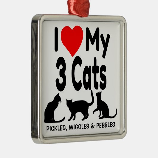Ich Liebe meine drei Katzen Silbernes Ornament (Rechts)