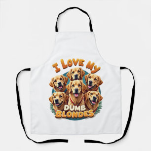 Ich liebe meine dummen blonden Golden Retriever Vi Schürze
