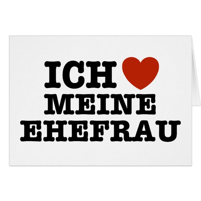 Ich Liebe Meine ehefrau (Vorderseite (Horizontal))