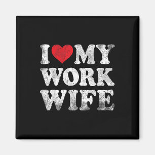 Ich Liebe meine Ehefrau Arbeit Funny Valentinstag Magnet