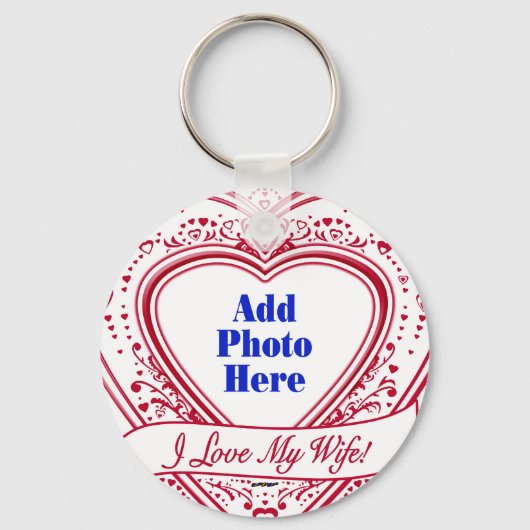 Ich Liebe meine Ehefrau! - Foto Rotes Herz Schlüsselanhänger (Vorderseite)