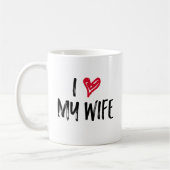 Ich Liebe meine Ehefrau. Kaffeetasse (Links)