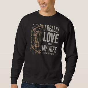 Ich Liebe meine Ehefrau Mens Deer Junting Bowhunti Sweatshirt