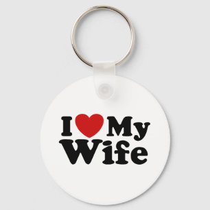 Ich Liebe meine Ehefrau Schlüsselanhänger