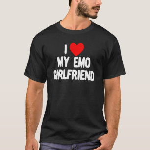 Ich Liebe meine Emo-Freundin Rotes Herz Ich Liebe  T-Shirt