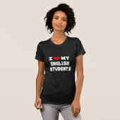 Ich Liebe meine Englischschschüler T-Shirt (Vorne ganz)