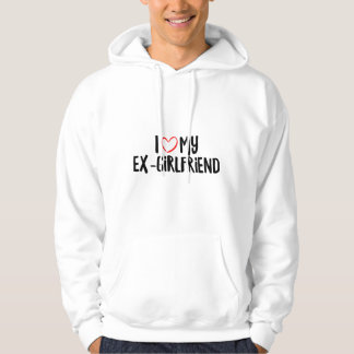 Ich Liebe meine Ex-Freundin Hoodie