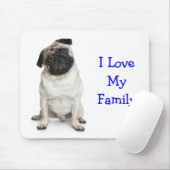 Ich Liebe meine Familie Mops Mousepad (Mit Mouse)