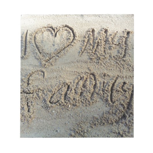 Ich liebe meine Familie, Sand schreibt Strand Lieb Notizblock (Vorderseite)