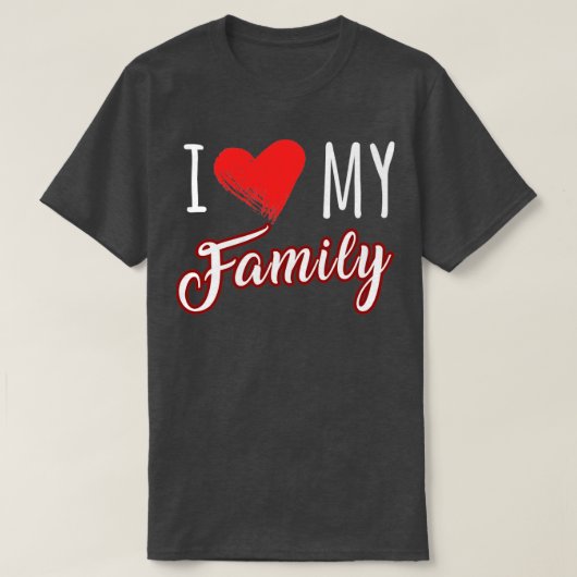 Ich Liebe meine Familie T-Shirt (Design vorne)