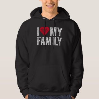 Ich Liebe meine Familie Verwandte Party Familien W Hoodie