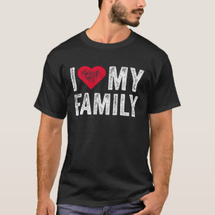 Ich Liebe meine Familie Verwandte Party Familien W T-Shirt