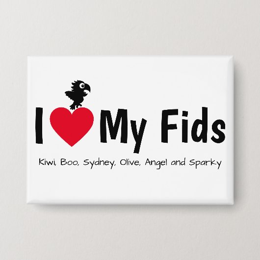 Ich liebe meine Fids Federkids Papagei Button (Vorderseite)