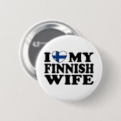 Ich Liebe meine finnische Ehefrau Button (Vorne & Hinten)