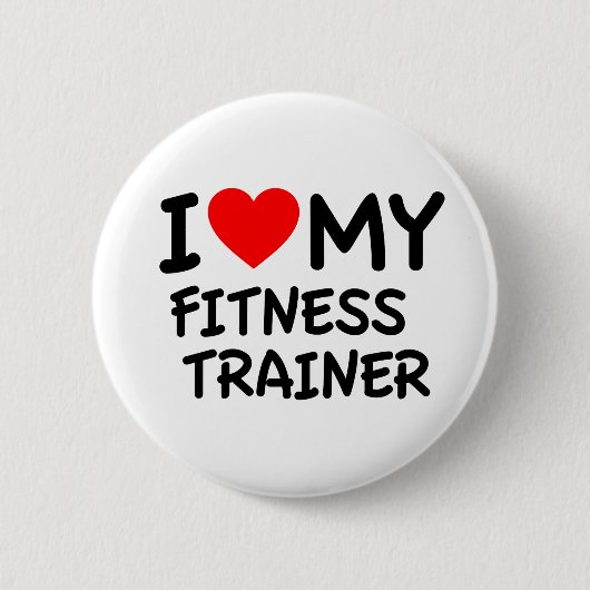 Ich Liebe meine Fitness-Trainerin Button (Vorderseite)