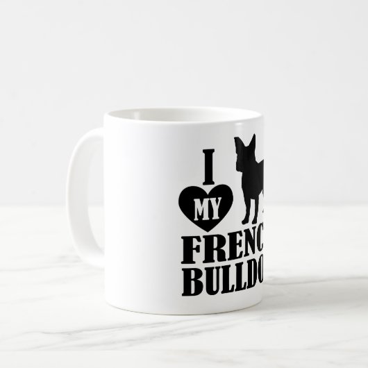 Ich Liebe meine Französisch Bulldog Kaffee Tasse (Vorderseite Links)