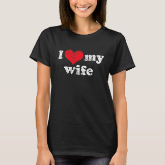 Ich liebe meine Frau T-Shirt