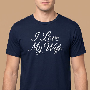 Ich liebe meine Frau T-Shirt