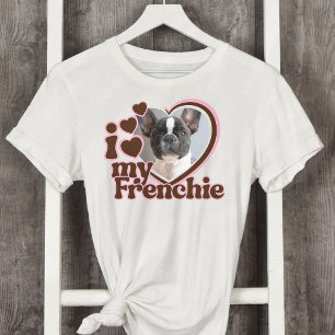 Ich liebe meine Frenchie Custom Pink Heart Foto  T-Shirt