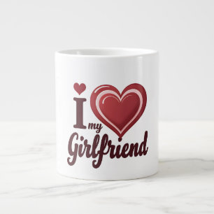 Ich liebe meine Freundin Benutzerdefiniert Jumbo-Tasse