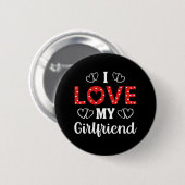 Ich Liebe meine Freundin Button (Vorne & Hinten)