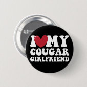 Ich Liebe meine Freundin Cougar Button (Vorne & Hinten)