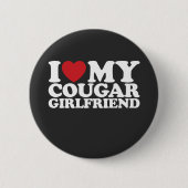 Ich Liebe meine Freundin Cougar Button (Vorderseite)