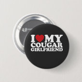 Ich Liebe meine Freundin Cougar Button (Vorne & Hinten)