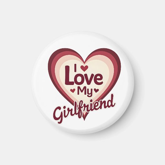 Ich liebe meine Freundin Custom Magnet (Vorne)