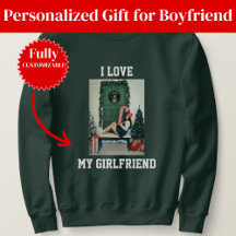 Ich liebe meine Freundin Foto Sweatshirt Geschenk 