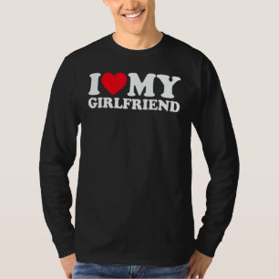 Ich liebe meine Freundin Ich Herz meine Freundin G T-Shirt
