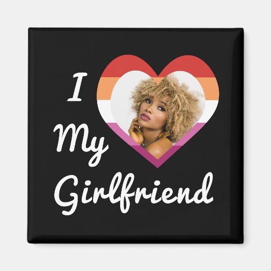Ich Liebe meine Freundin Lesbian Prix Custom Foto Magnet (Vorne)